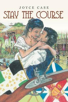 Stay the Course - Joyce Case - cover