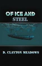 Of Ice and Steel