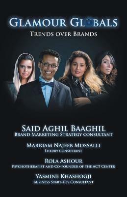Glamour Globals: Trends Over Brands - Said Baaghil,Mossalli Ashour Khashogji Baaghil - cover