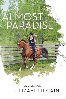 Almost Paradise - Elizabeth Cain - cover