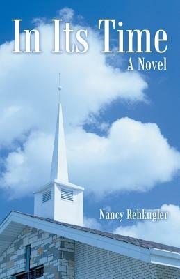 In Its Time - Nancy Rehkugler - cover
