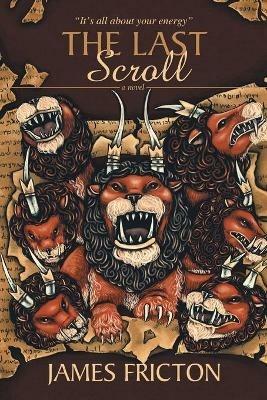The Last Scroll - James Fricton - cover