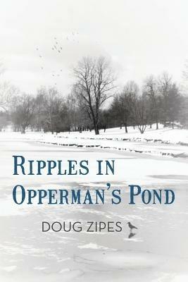 Ripples in Opperman's Pond - Doug Zipes - cover