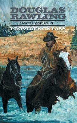 Providence Pass - Douglas Rawling - cover