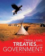 Tribal Laws, Treaties, and Government: A Lakota Perspective