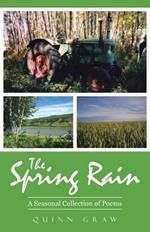 The Spring Rain: A Seasonal Collection of Poems
