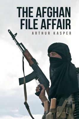 The Afghan File Affair - Arthur Kasper - cover