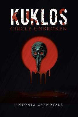 Kuklos: Circle Unbroken - Antonio Carnovale - cover