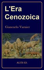 L'Era Cenozoica