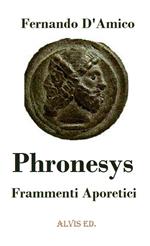 Phronesys - Frammenti Aporetici