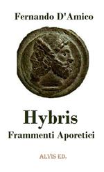 Hybris - Frammenti Aporetici