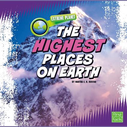Highest Places on Earth, The
