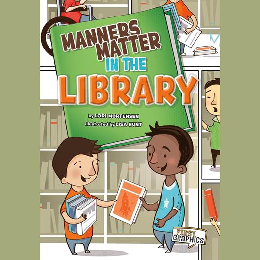 Manners Matter in the Library