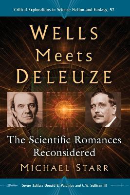 Wells Meets Deleuze: The Scientific Romances Reconsidered - cover