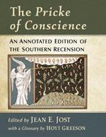 The Pricke of Conscience: A Transcription of the Southern Recension