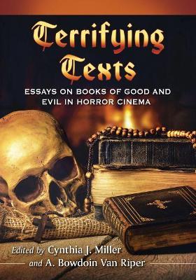 Terrifying Texts: Essays on Books of Good and Evil in Horror Cinema - cover