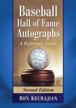 Baseball Hall of Fame Autographs: A Reference Guide