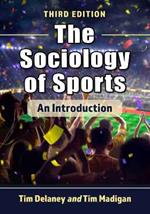 The Sociology of Sports: An Introduction