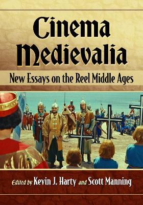 Cinema Medievalia: New Essays on the Reel Middle Ages - cover