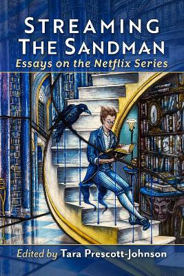 Streaming the Sandman: Essays on the Netflix Series - cover