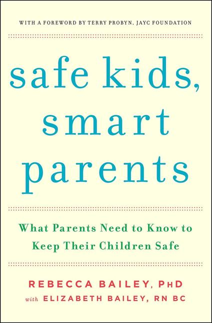 Safe Kids, Smart Parents
