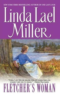 Fletcher's Woman - Linda Lael Miller - cover