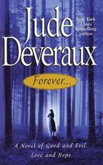 Forever...: A Novel of Good and Evil, Love and Hope
