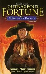 The Merchant Prince Volume 2: Outrageous Fortune