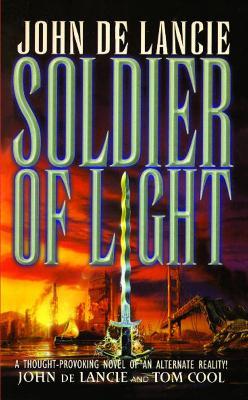Soldier of Light - Tom Cool,John de Lancie - cover