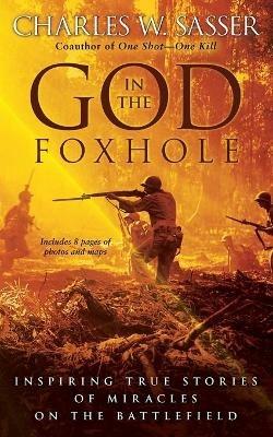 God in the Foxhole - Charles W Sasser - cover