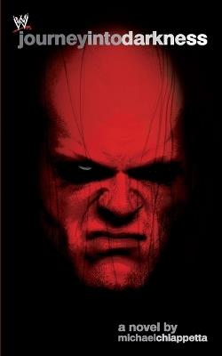 Journey Into Darkness: The Unauthorized History of Kane - Michael Chiappetta - cover