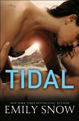 Tidal: A Novel - Emily Snow - cover