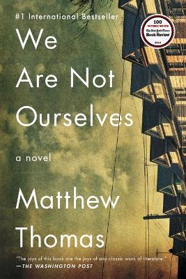 We Are Not Ourselves - Matthew Thomas - cover