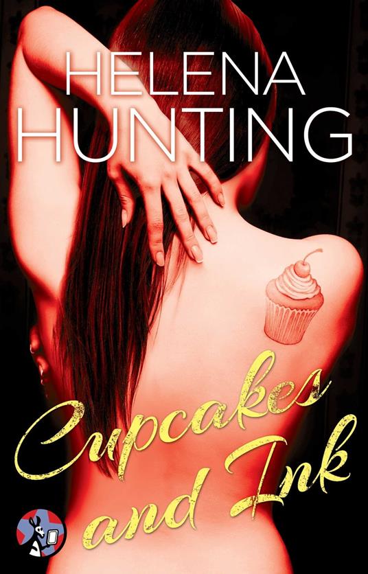 Cupcakes and Ink - Helena Hunting - ebook