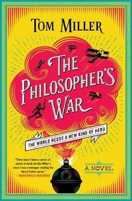 The Philosopher's War - Tom Miller - cover