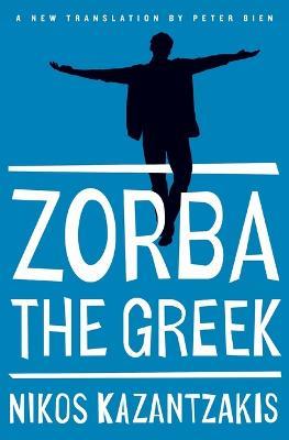 Zorba the Greek - Nikos Kazantzakis - cover