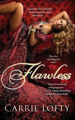 Flawless - Carrie Lofty - cover