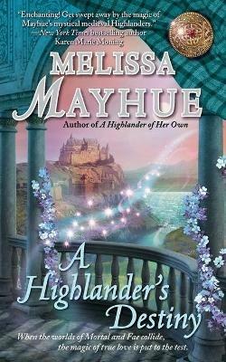 A Highlander's Destiny - Melissa Mayhue - cover