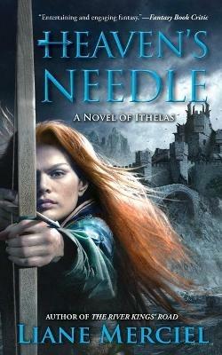 Heaven's Needle - Liane Merciel - cover