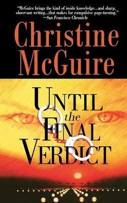 Until the Final Verdict - Christine McGuire - cover