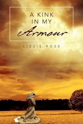 A Kink in My Armour - Lizzie Rose - cover