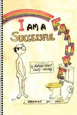 I Am a Successful Failure - Sheldon Moldoff - cover