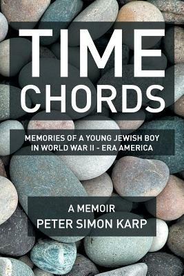 Time Chords: Stones Drowing - Peter Simon Karp - cover