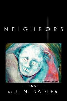 Neighbors - J N Sadler - cover