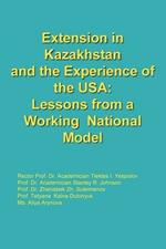 Extension in Kazakhstan and the Experience of the USA: Lessons from a Working National Model