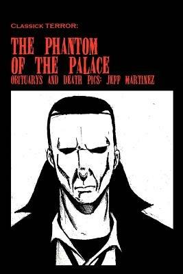 The Phantom of the Palace - Jeff Martinez - cover