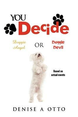 You Decide - DENISE A OTTO - cover