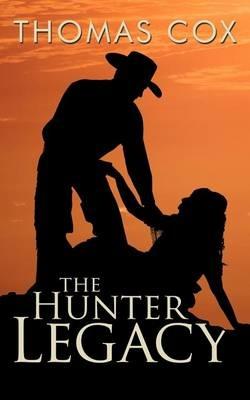 The Hunter Legacy - Thomas Cox - cover