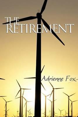 The Retirement - Adrienne Fox - cover