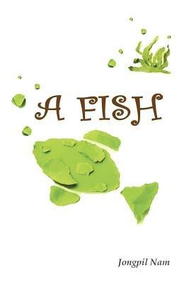 A Fish - Jongpil Nam - cover